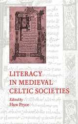 9780521570398-0521570395-Literacy in Medieval Celtic Societies (Cambridge Studies in Medieval Literature, Series Number 33)