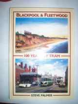 9781902336022-190233602X-Blackpool and Fleetwood 100 Years by Tram