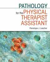 9780803607866-0803607865-Pathology for the Physical Therapist Assistant