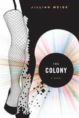 9781593762674-1593762674-The Colony