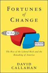 9780470177112-047017711X-Fortunes of Change: The Rise of the Liberal Rich and the Remaking of America