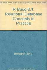 9781878748188-1878748181-R: Base 3.1 : Relational Database Concepts in Practice/Includes 3 1/2" Disk