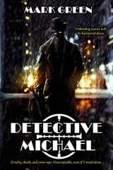 9781518870958-1518870953-Detective Michael (Detective Michael Mysteries)