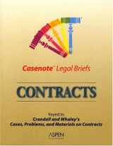 9780735545267-073554526X-Casenote Legal Briefs Contracts: Keyed to Crandall and Whaley's Cases, Problems, and Materials on Contracts
