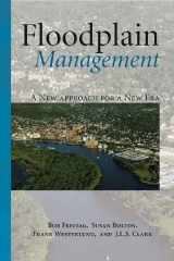 9781597266352-1597266353-Floodplain Management: A New Approach for a New Era