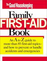 9780688178949-0688178944-The Good Housekeeping Family First Aid Book