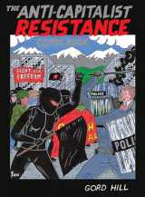 9781551524443-1551524449-The Anti-Capitalist Resistance Comic Book: From the WTO to the G20