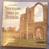 9780246119766-0246119764-Guide to Norman Sites in Britain
