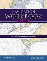 9780914025443-0914025449-Navigation Workbook 1210 Tr: For Power-Driven and Sailing Vessels