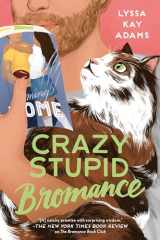 9781984806130-1984806130-Crazy Stupid Bromance (Bromance Book Club)