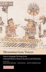 9780521812795-0521812798-Mesoamerican Voices: Native Language Writings from Colonial Mexico, Yucatan, and Guatemala