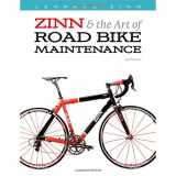 9781934030424-1934030422-Zinn & the Art of Road Bike Maintenance