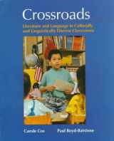 9780131915787-0131915789-Crossroads: Literature and Language in Culturally and Linguistically Diverse Classrooms
