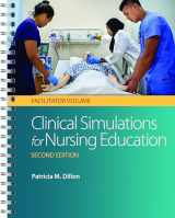 9780803669680-0803669682-Clinical Simulations for Nursing Education: Facilitator Volume: Facilitator Volume