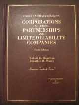 9780314180742-0314180745-Cases and Materials on Corporations Including Partnerships and Limited Liability Companies (American Casebook)