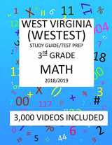 9781727465211-1727465210-3rd Grade WEST VIRGINIA WESTEST TEST, 2019 MATH, Test Prep:: 3rd Grade WEST VIRGINIA EDUCATIONAL STANDARDS TEST 2019 MATH Test Prep/Study Guide