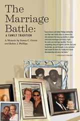 9781545613429-1545613427-The Marriage Battle: A Family Tradition