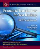9781636392301-163639230X-Pretrained Transformers for Text Ranking: Bert and Beyond (Synthesis Lectures on Human Language Technologies)