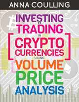 9781985749443-1985749440-Investing & Trading in Cryptocurrencies Using Volume Price Analysis