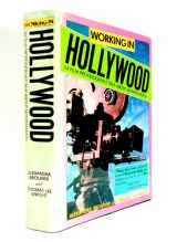 9780517574010-0517574012-Working In Hollywood: 64 Film Professionals Talk About Moviemaking