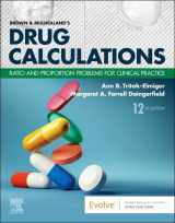 9780323809863-0323809863-Brown and Mulholland’s Drug Calculations: Ratio and Proportion Problems for Clinical Practice