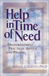 9781569552858-1569552851-Help in Time of Need : Encouragement, Practical Advice, and Prayers