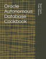9781797781402-1797781405-Oracle Autonomous Database Cookbook