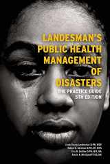 9780875533216-0875533213-Landesman's Public Health Management of Disasters: The Practice Guide