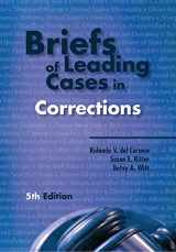 9781593455743-1593455747-Briefs of Leading Cases in Corrections, Fifth Edition