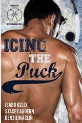 9781944600099-1944600094-Icing the Puck (New York Empires)