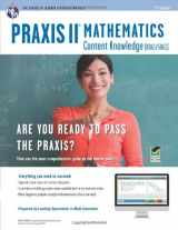 9780738610528-0738610526-PRAXIS II Mathematics Content Knowledge (0061) Book + Online (PRAXIS Teacher Certification Test Prep)