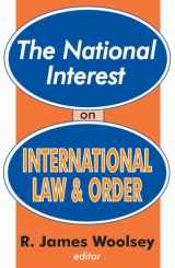 9780765801876-0765801876-The National Interest on International Law and Order