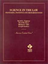 9780314262875-0314262873-Science In The Law: Standards, Statistics, and Research Issues