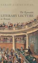 9780198833147-0198833148-The Romantic Literary Lecture in Britain