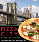 9780813558684-0813558689-Pizza City: The Ultimate Guide to New York's Favorite Food (Rivergate Regionals)