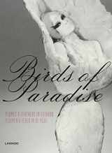 9789401415460-9401415463-Birds of Paradise: Plumes & Feathers in Fashion