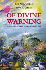 9781594515392-1594515395-Of Divine Warning: Disaster in a Modern Age (The Radical Imagination)