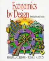 9780133737882-0133737888-Economics by Design: Principles and Issues