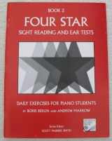 9780887977930-0887977936-Four Star Sight Reading and Ear Tests: Daily Exercises for Piano Students, Book 2