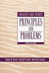 9780138566340-0138566348-Health Care Ethics: Principles and Problems
