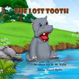 9781503005709-1503005704-The Lost Tooth