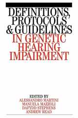 9781861561886-1861561881-Definitions,Protocols and Guidelines in Genetic Hearing Impairments