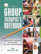 9781138170131-1138170135-The Group Therapist's Notebook: Homework, Handouts, and Activities for Use in Psychotherapy