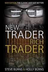 9781979955805-1979955808-New Trader Rich Trader: 2nd Edition: Revised and Updated