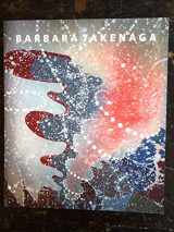 9780984806393-0984806393-Barbara Takenaga: New Paintings