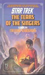 9780671670764-067167076X-Tears of the Singers (Star Trek: The Original Series)