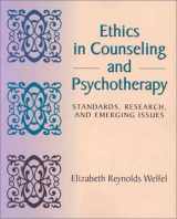 9780534343026-0534343023-Ethics in Counseling and Psychotherapy: Standards, Research, and Emerging Issues