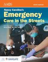 9781284256741-128425674X-Nancy Caroline's Emergency Care in the Streets Essentials Package