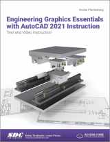 9781630573508-1630573507-Engineering Graphics Essentials with AutoCAD 2021 Instruction