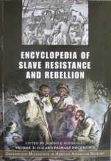 9780313332739-0313332738-Encyclopedia of Slave Resistance and Rebellion: Greenwood Milestones in African American History, Volume 2, O-Z and Primary Documents